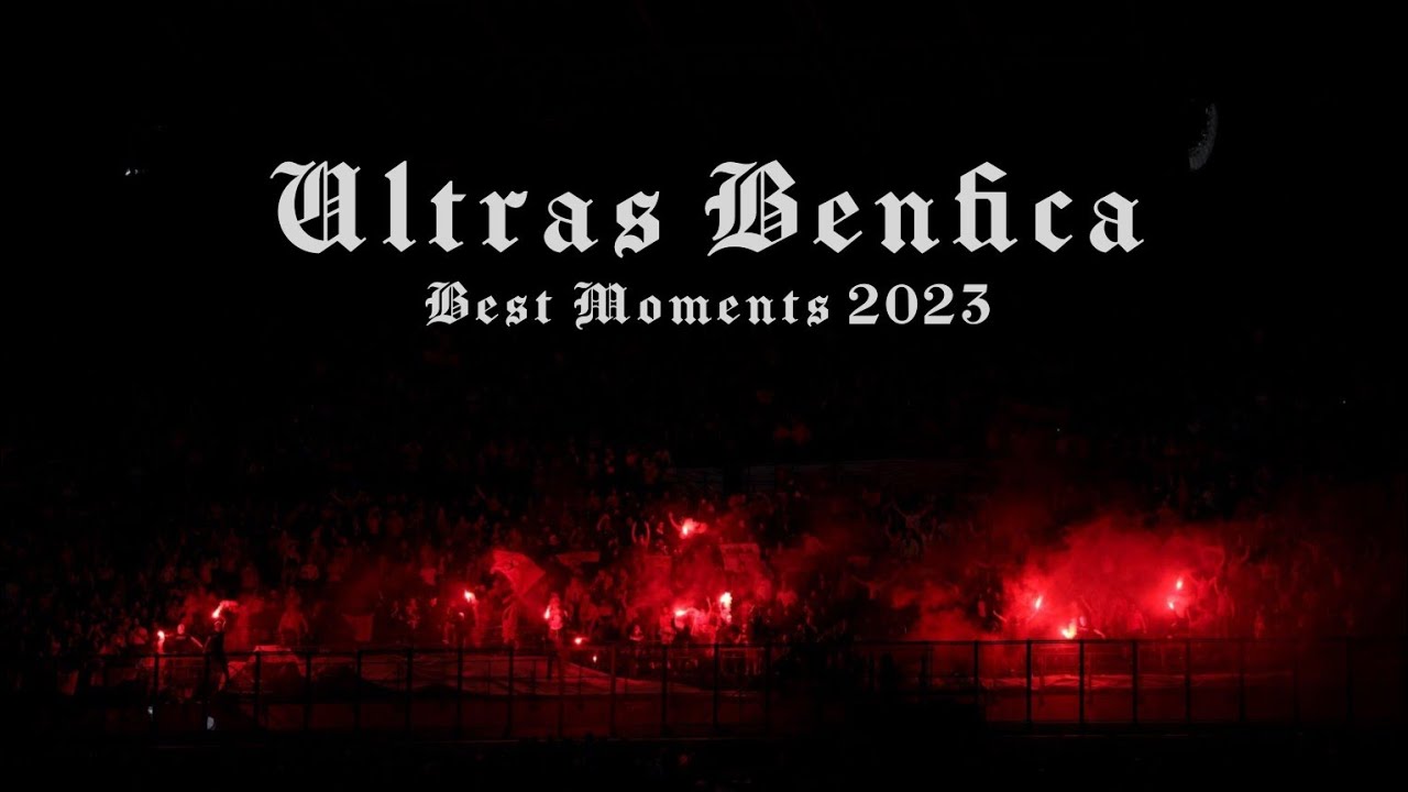 ULTRAS BENFICA | BEST MOMENTS 2023