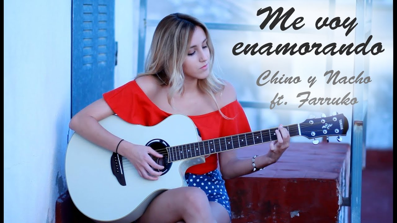 Me voy enamorando- Chino y Nacho ft. Farruko (Cover by Xandra Garsem)