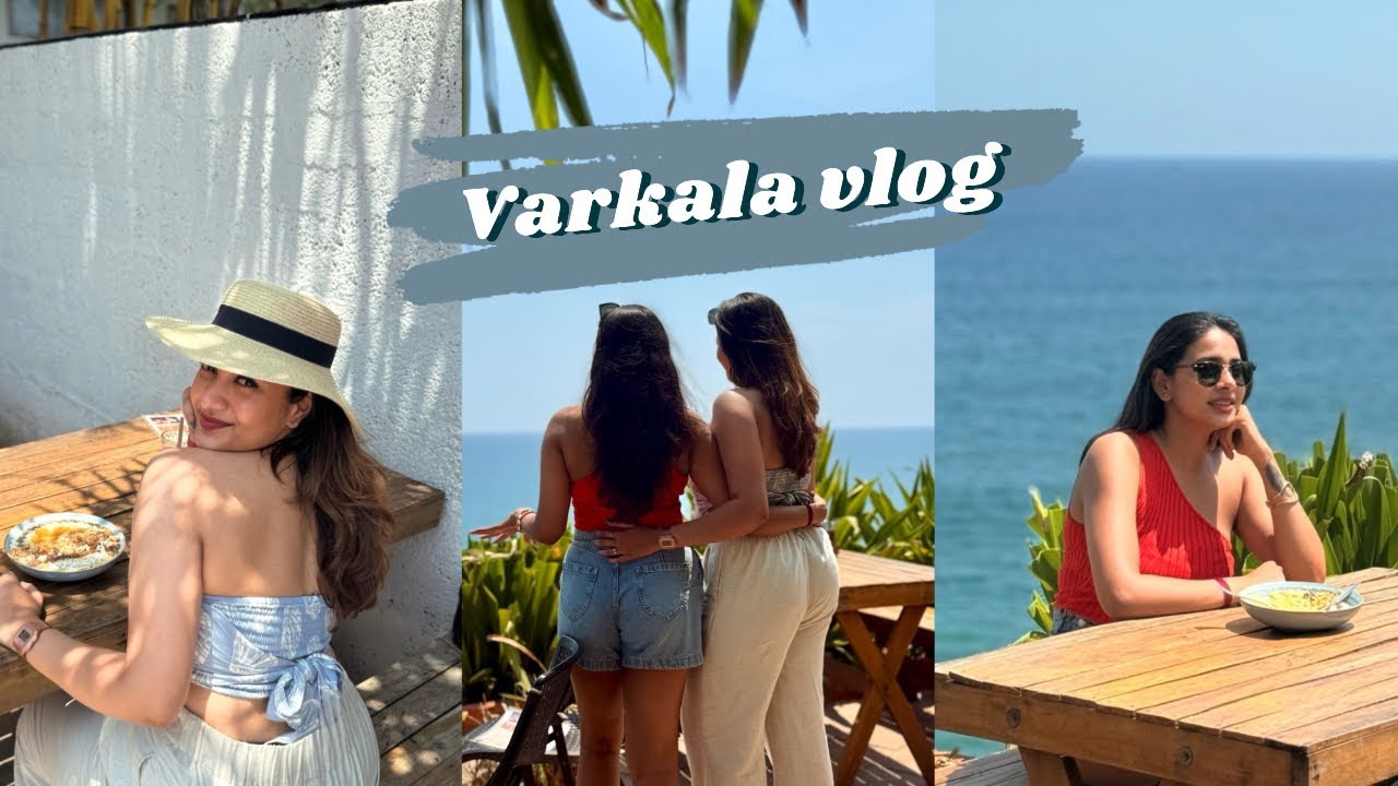 Varkala Vlog with my sister🩵| Day 1 | GG 🏖️✨