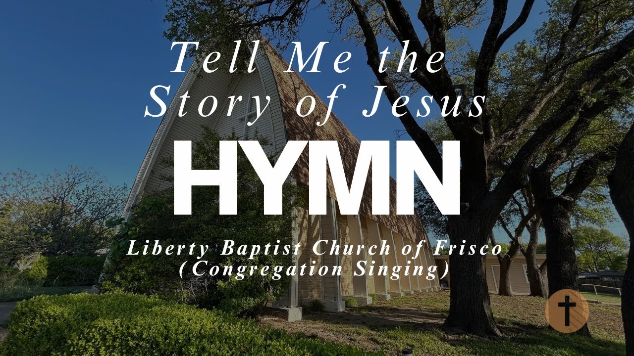 Tell Me the Story of Jesus