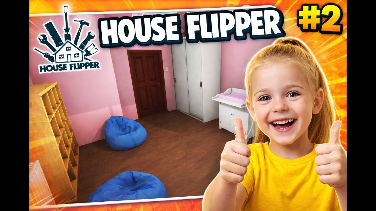 HOUSE FLIPPER- REMODELACION PARA BEBE