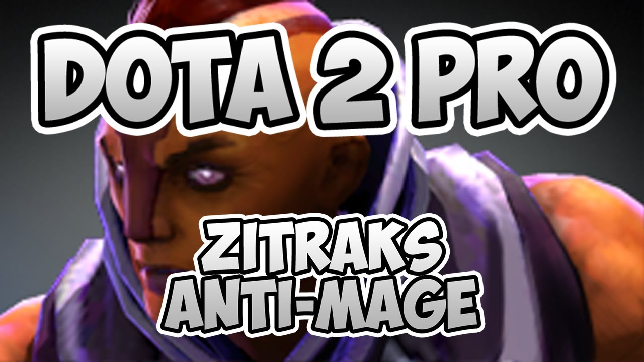 Дота 2 Про - Антимаг [7.26с] [Zitraks] [Геймплей] [Реплей]