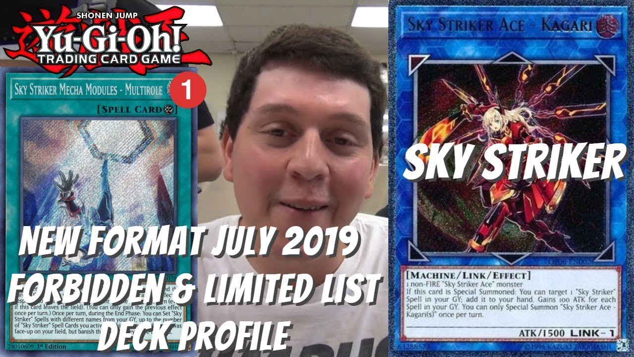 Yugioh New Format July 2019 F&L List UPDATED Deck Profile - Sky Striker - Multirole to 1!!!