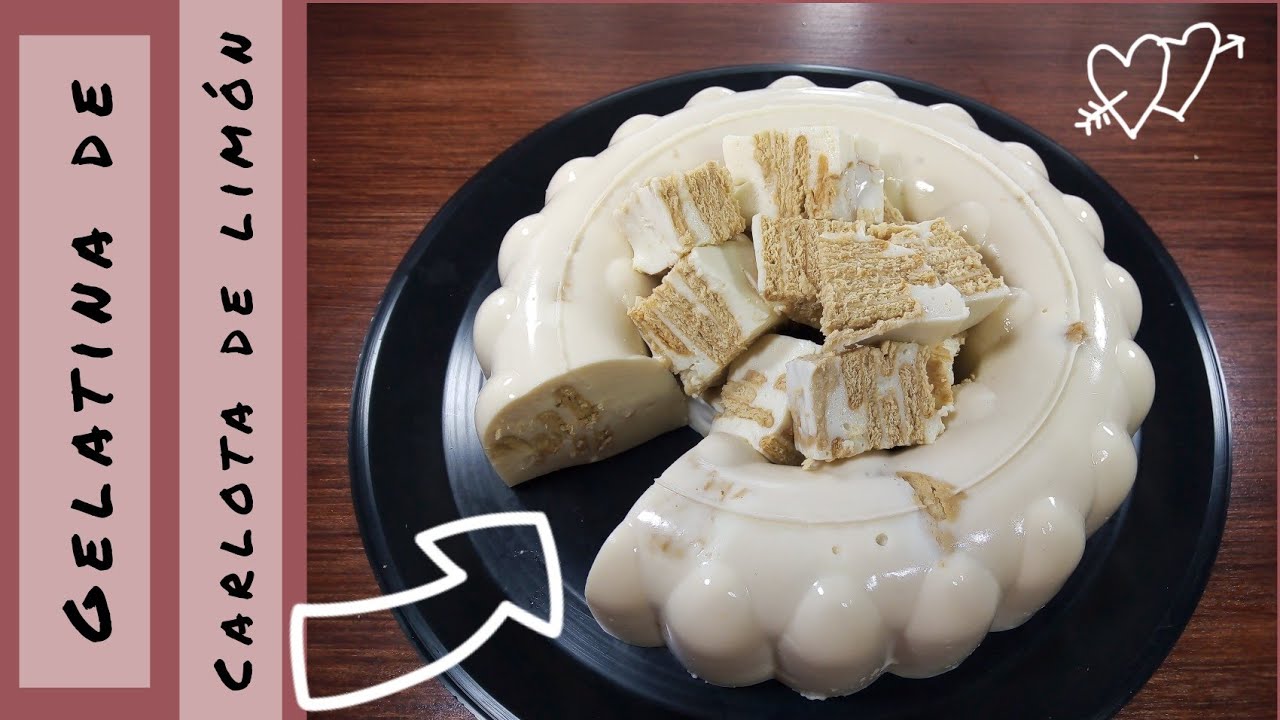 Gelatina de Carlota de limón ‼️ deliciosa 😋❤️