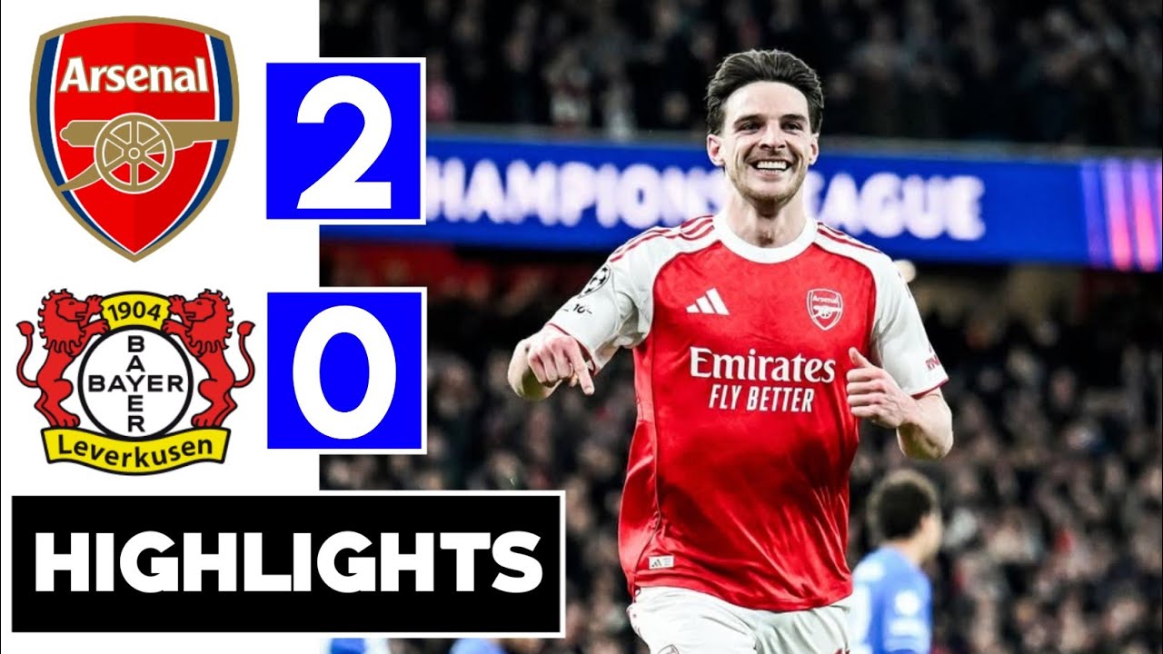 Arsenal vs Bayer Leverkusen 2-0 All Goals & Extended Highlights | champions league 