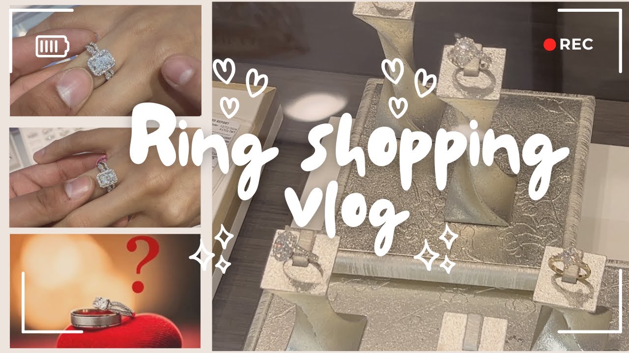 Vlog: Engagement Ring Shopping 💍✨