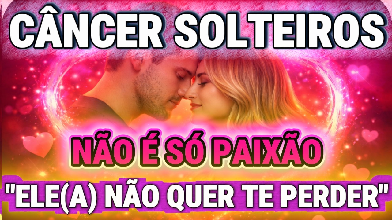 CÂNCER💖✨IMPOSSÍVEL IGNORAR ESSA CONEXÃO💝ELE(A) NÃO QUER TE PERDER🍀✨💝