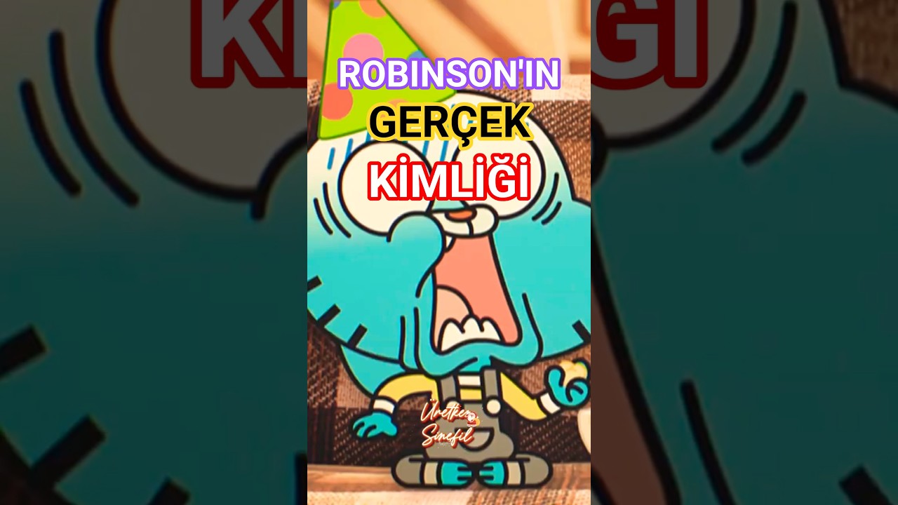 Gumball'da Robinson'ın Ger&ccedil;ek Kimliği 😳🤫