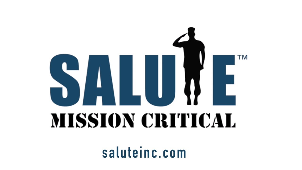 Salute Mission Critical | Mission Critical Services Executed with Military Precision