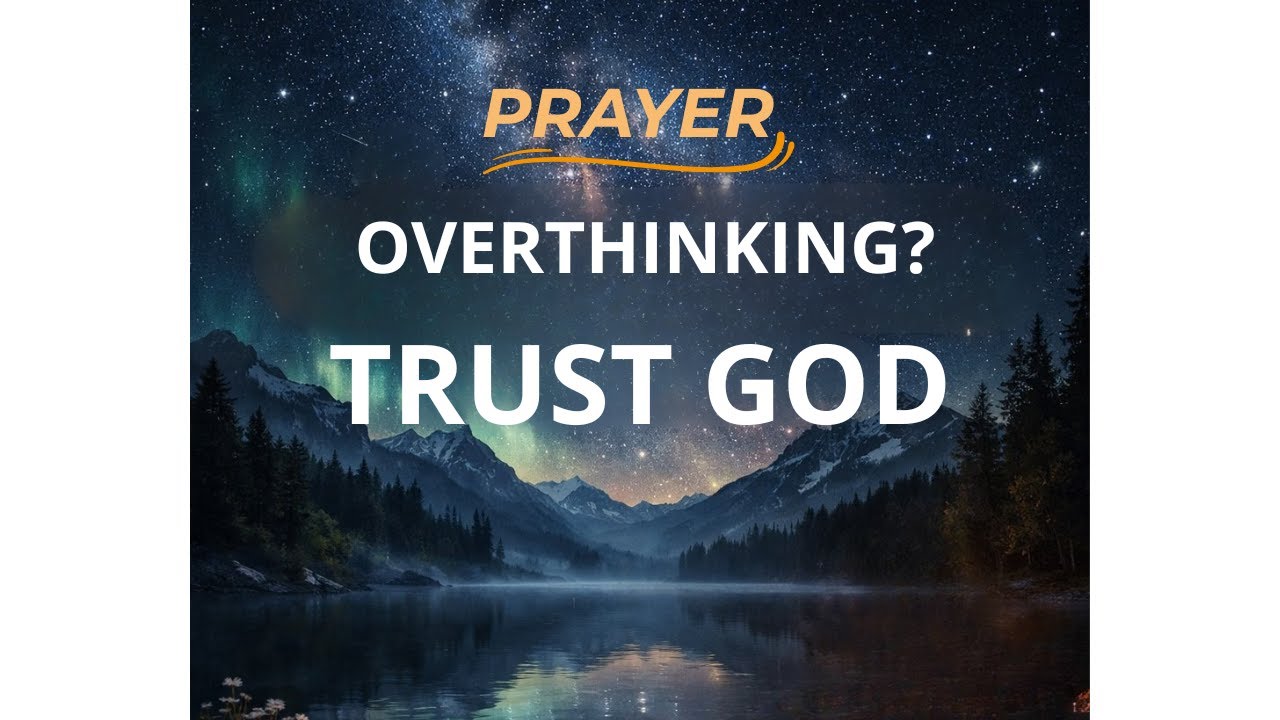 GOD IS IN CONTROL | Listen to This Prayer to Quiet Your Mind | Deep Sleep