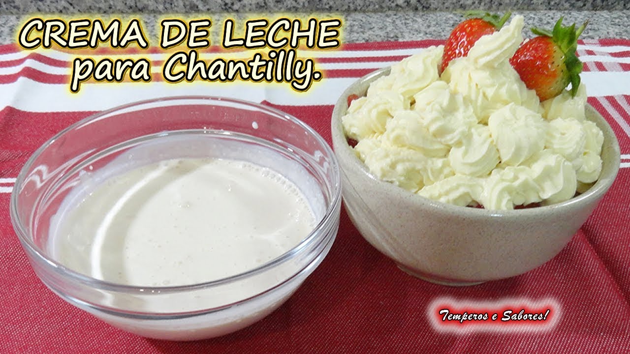 CREMA DE LECHE para Chantilly, receta con solo 2 ingredientes y de licuadora f&aacute;cil y perfecta