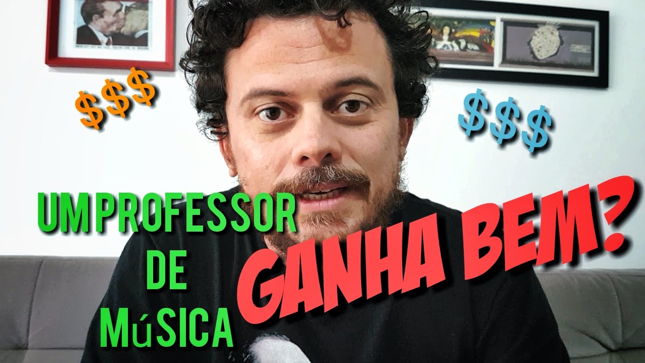 Um Professor de Música GANHA BEM?