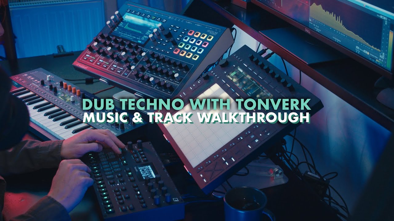 Dub Techno with Elektron Tonverk (Music and track walkthrough)
