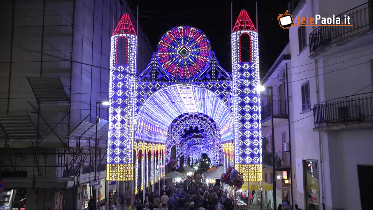 Paola, Luci da fiaba - Festeggiamenti 2017 in onore di San Francesco di Paola
