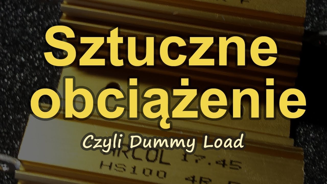 Sztuczne obciążenie [RS Elektronika] #103