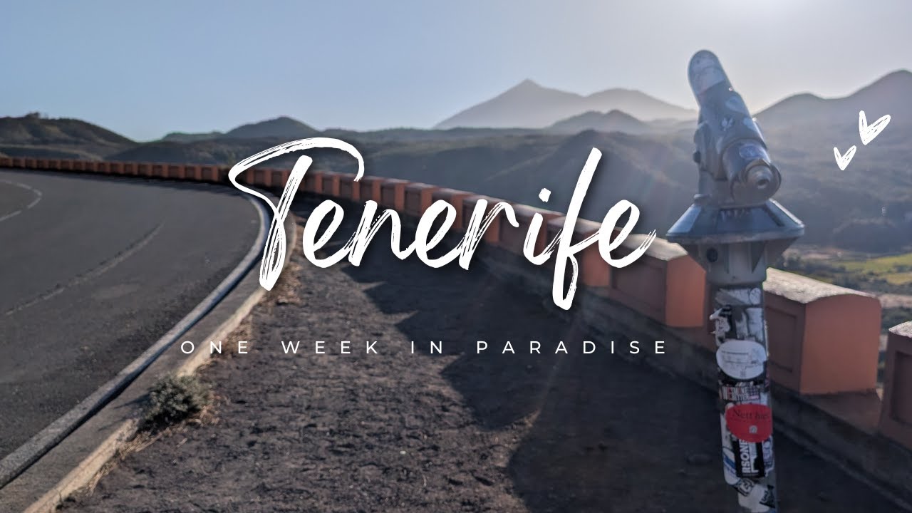 One week in Tenerife / Canary Islands