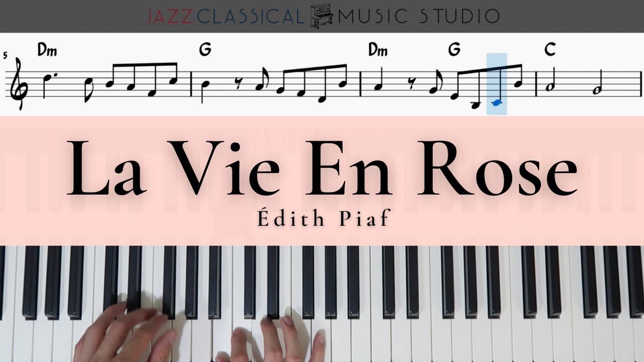 La Vie En Rose - &Eacute;dith Piaf | Love Song | Piano Tutorial (EASY) | WITH Music Sheet | JCMS