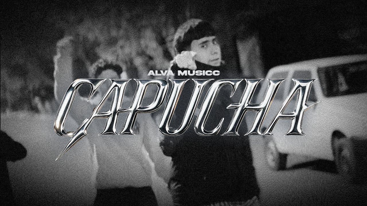 Alva Musicc - CAPUCHA (Video Oficial)🌟