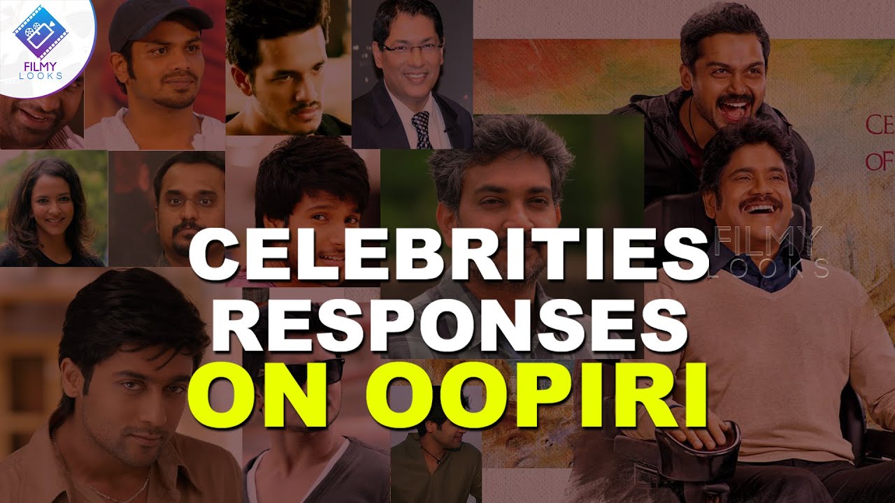 Celebrities responses on Oopiri  | Nagarjuna | Karthi | Tamannah |