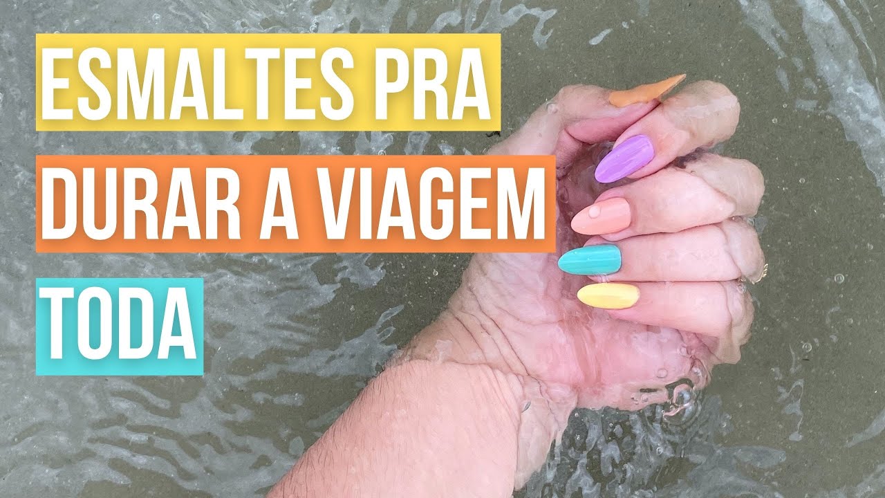 ESMALTES PARA USAR NA VIAGEM - PRAIA E PISCINA + Necessaire de Unhas de Viagem