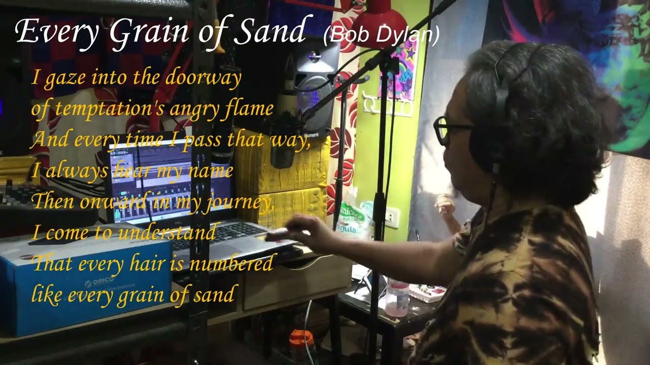 Every Grain of Sand Karaoke