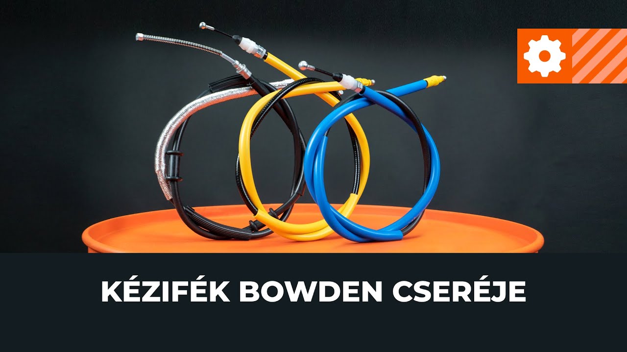 Kézifékkábel cseréje [AUTODOC ÚTMUTATÓ]