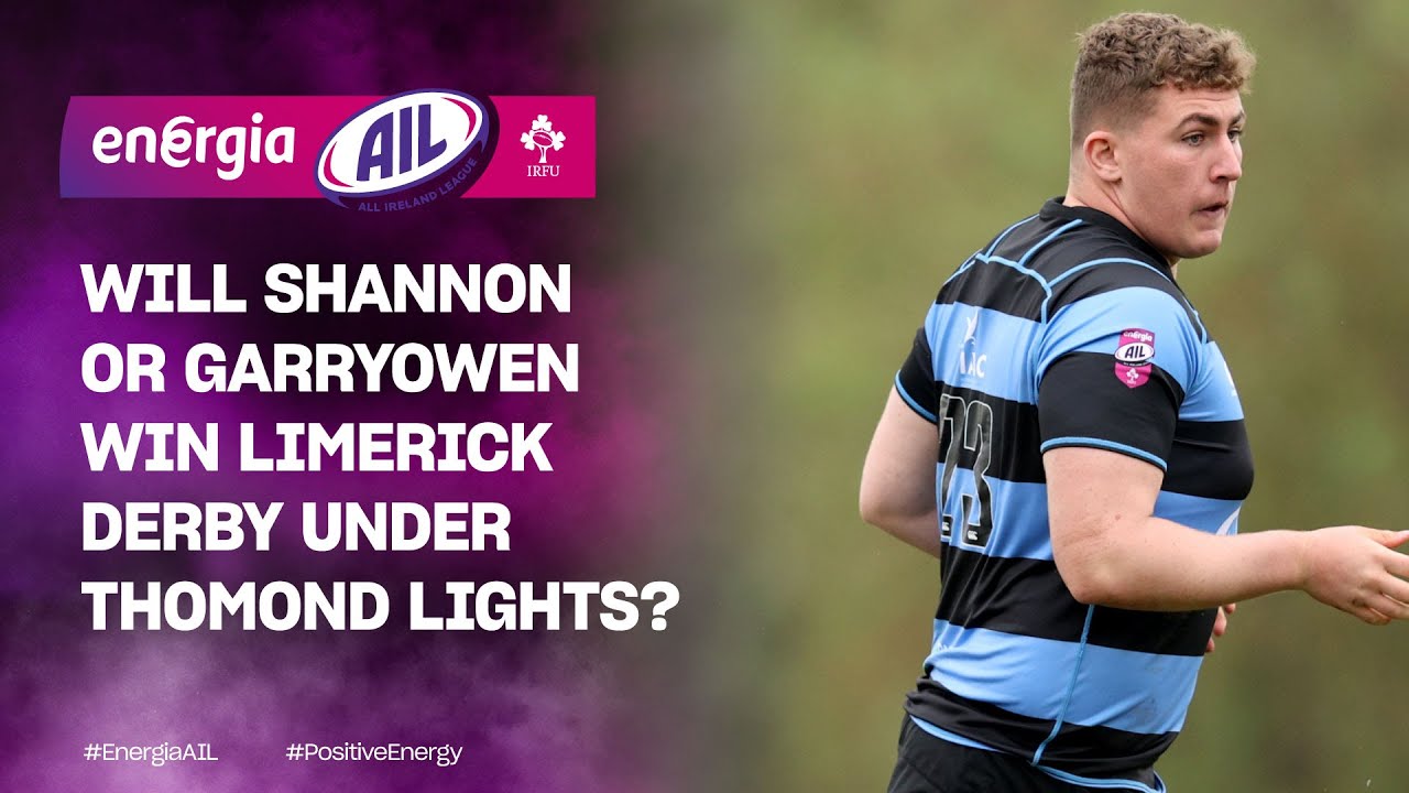 #EnergiaAIL Highlights :: Shannon v Garryowen