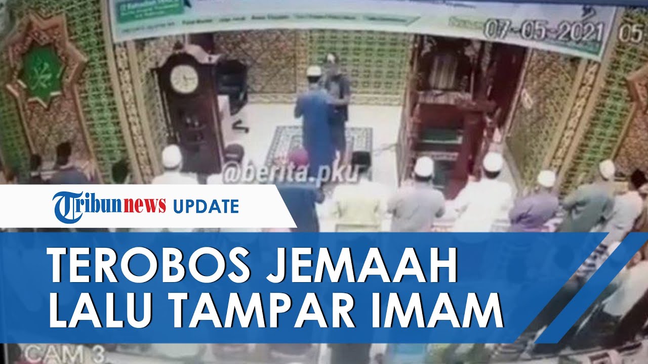 Viral Video Rekaman CCTV Imam Masjid Ditampar saat Salat Subuh Berjamaah, Pelaku Terobos Barisan Saf