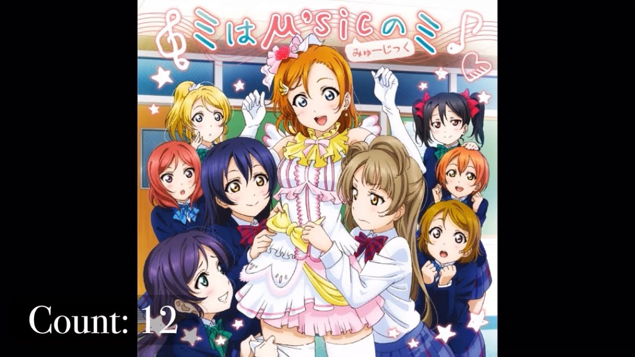 Every μ’s song but only when they say the song’s title