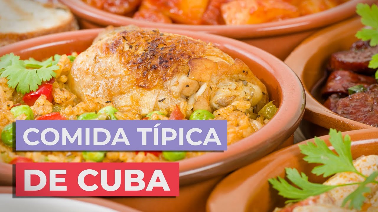 Comida Cubana 🇨🇺 | 10 Platos típicos de Cuba