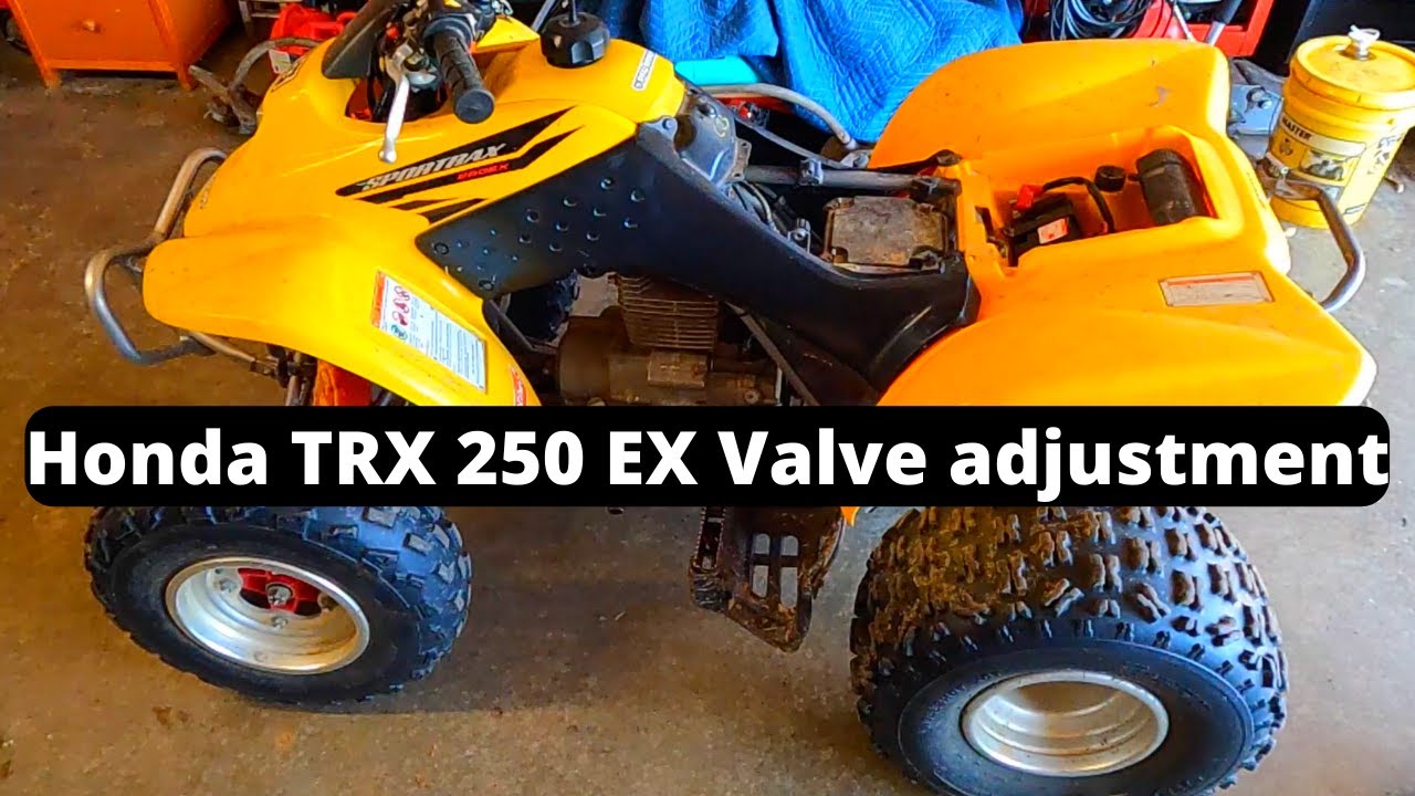Honda TRX 250EX Valve adjustment