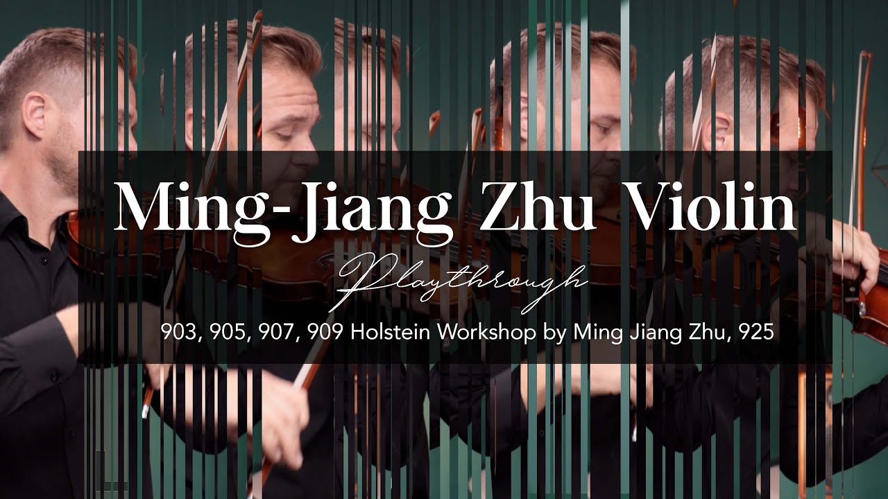 Ming Jiang Zhu Violin Comparison Playthrough