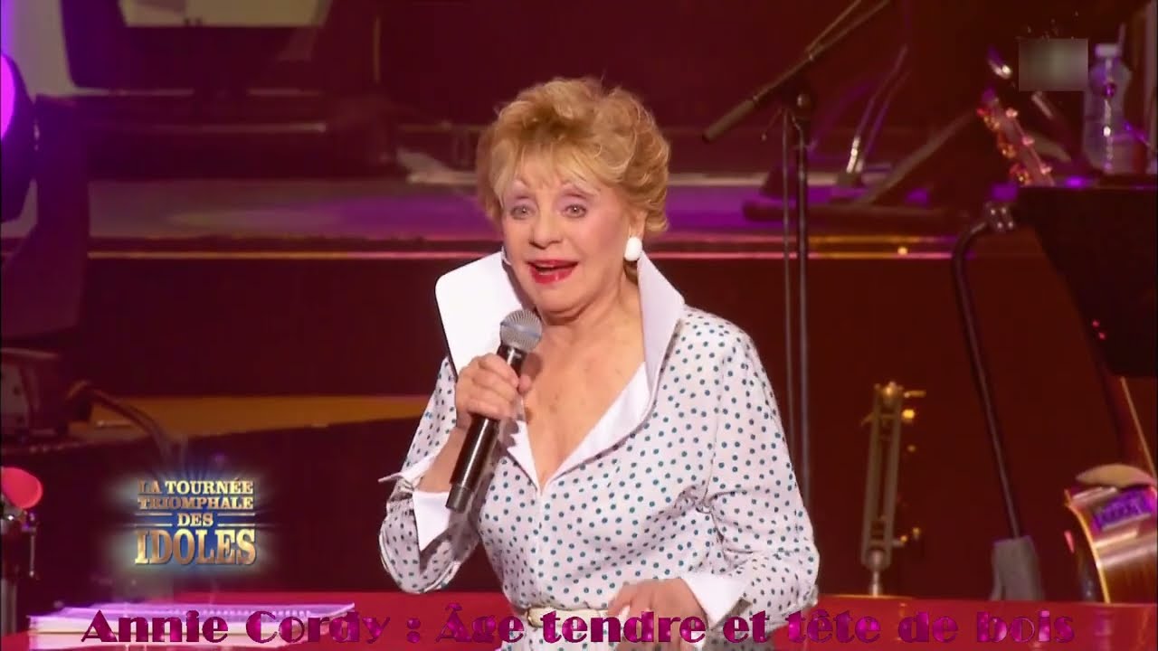 Annie Cordy : Age tendre et tête de bois