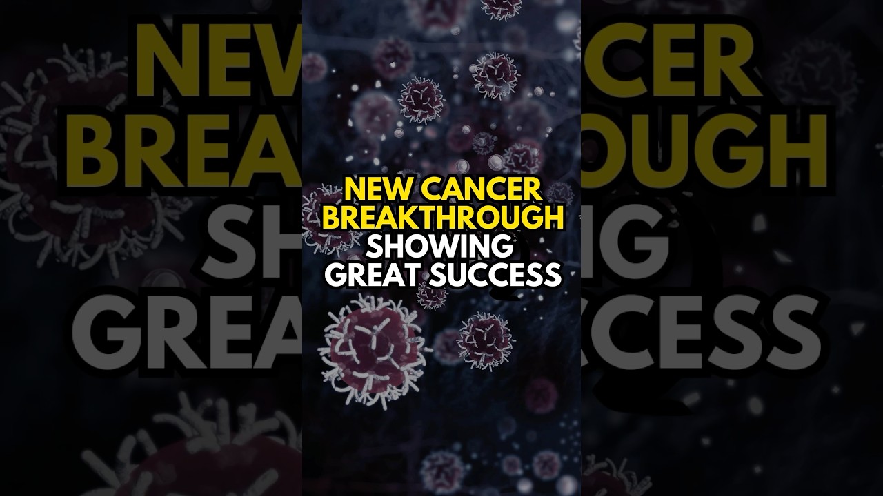 A New Cancer Breakthrough Showing Great Success