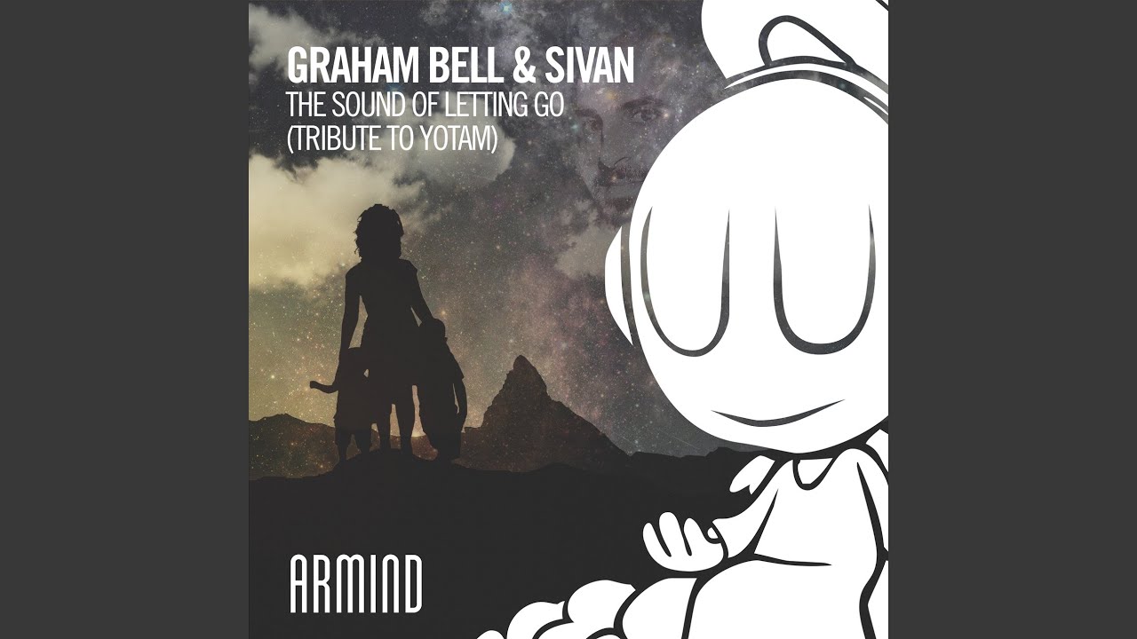 The Sound Of Letting Go (Tribute To Yotam)