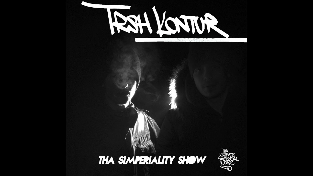 TRSH x Kontur - Tha Simperiality Show (Full Album)