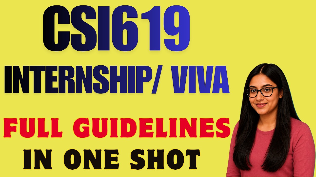 CSI 619 Field Experience/Internship Complete Guidelines.