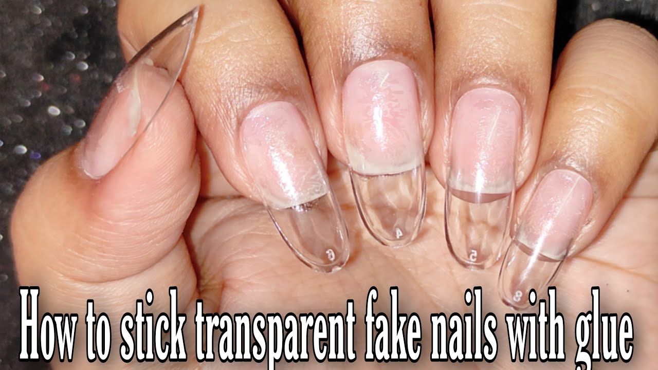 How to apply fake transparent nails with glue easy step by step tutorial #nailart #fakenails