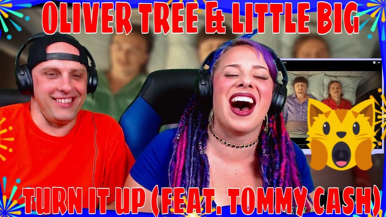 OLIVER TREE & LITTLE BIG - TURN IT UP (FEAT. TOMMY CASH) THE WOLF HUNTERZ REACTIONS