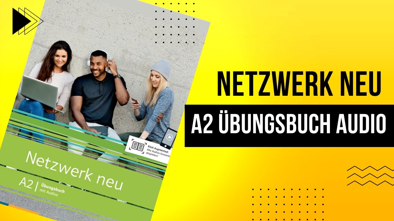 Netzwerk neu A2 || Übungsbuch || Kapitel - 02
