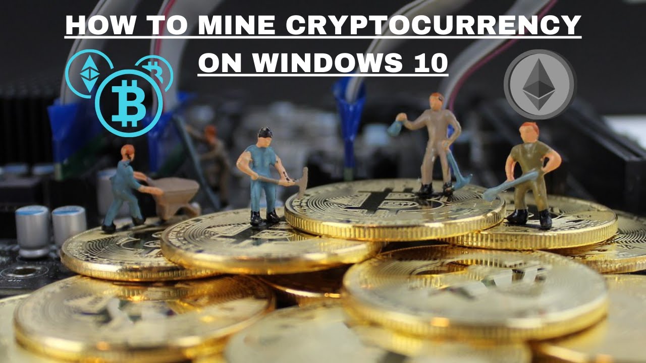 Mining Ethereum on Windows 10 - Guide (2021)