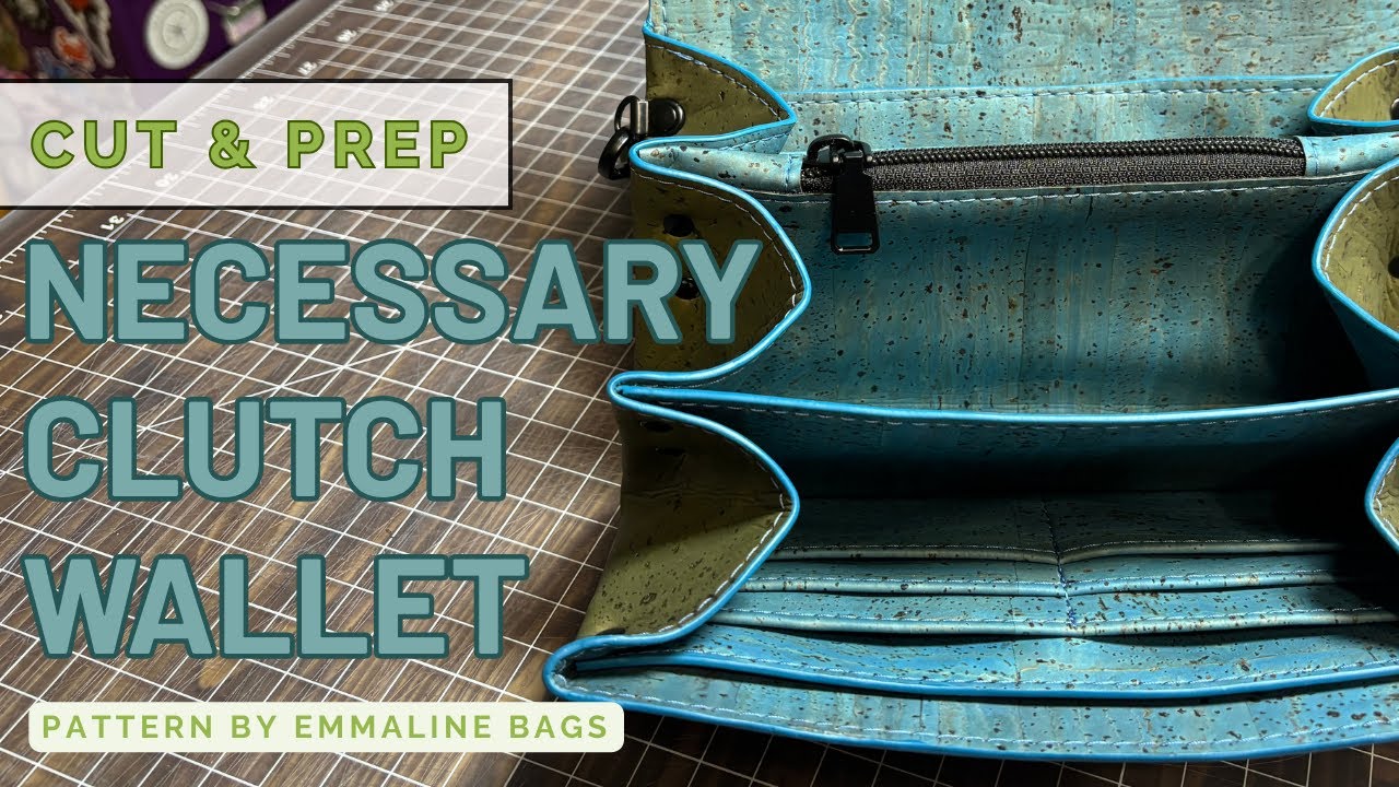 Dusting off one of the coolest patterns of all time - Let's Cut & Prep a Necessary Clutch Wallet