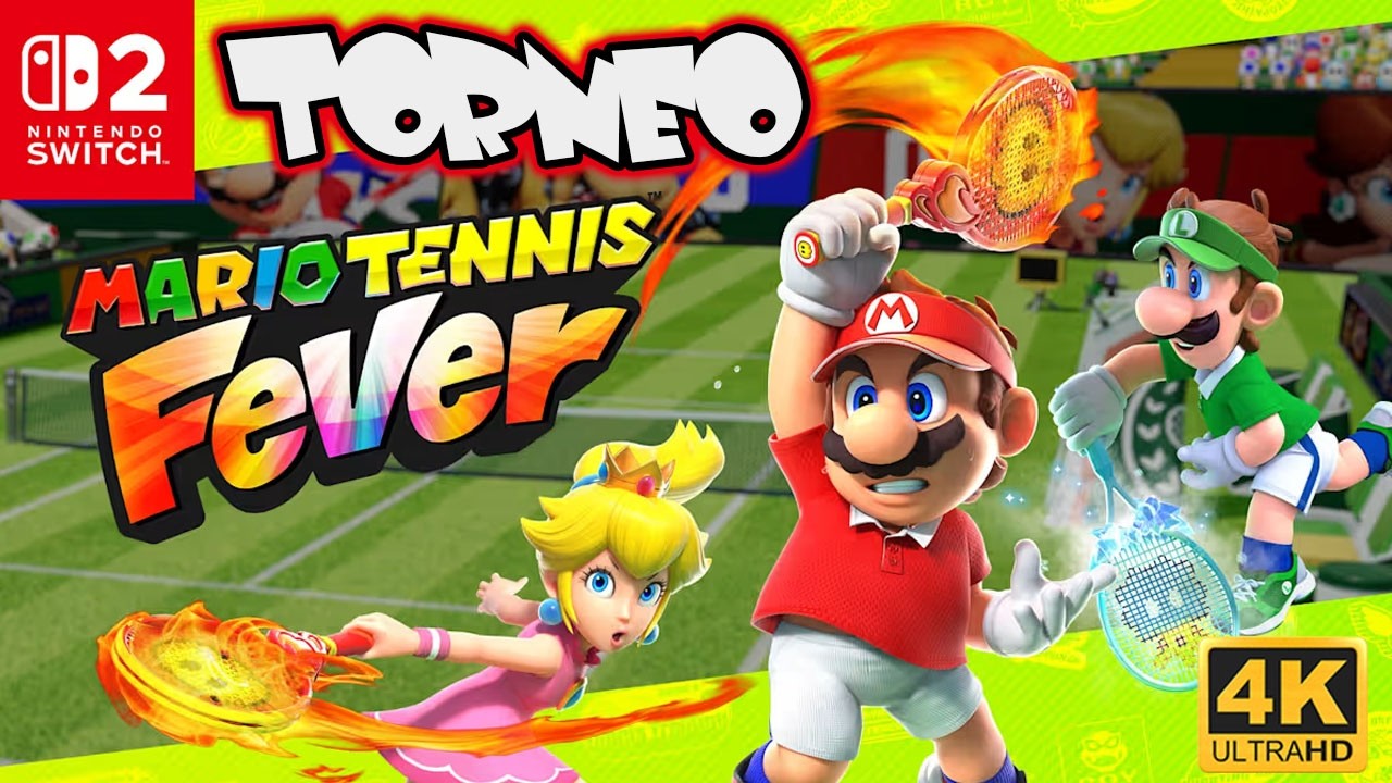 Mario Tennis Fever – TORNEO [4K | Nintendo Switch 2 | Español | Sin Comentarios] 🎾