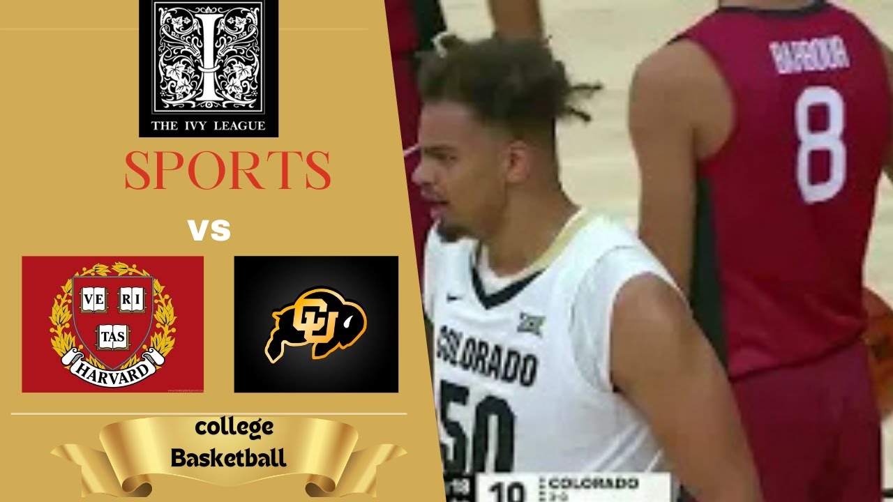 Harvard vs Colorado 2024: Men’s Basketball Game Replay & Highlights