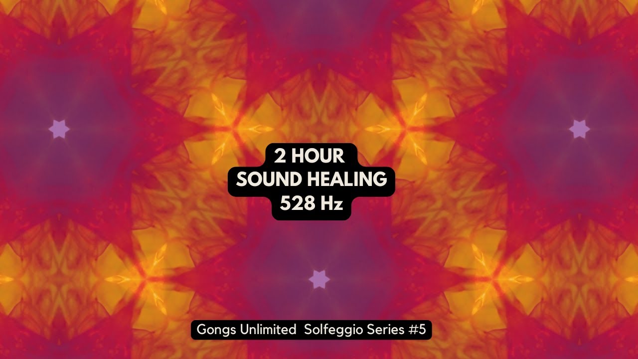 Unlimited Sound Healing • 528 Hz Transformation & Renewal | Solfeggio Series #5