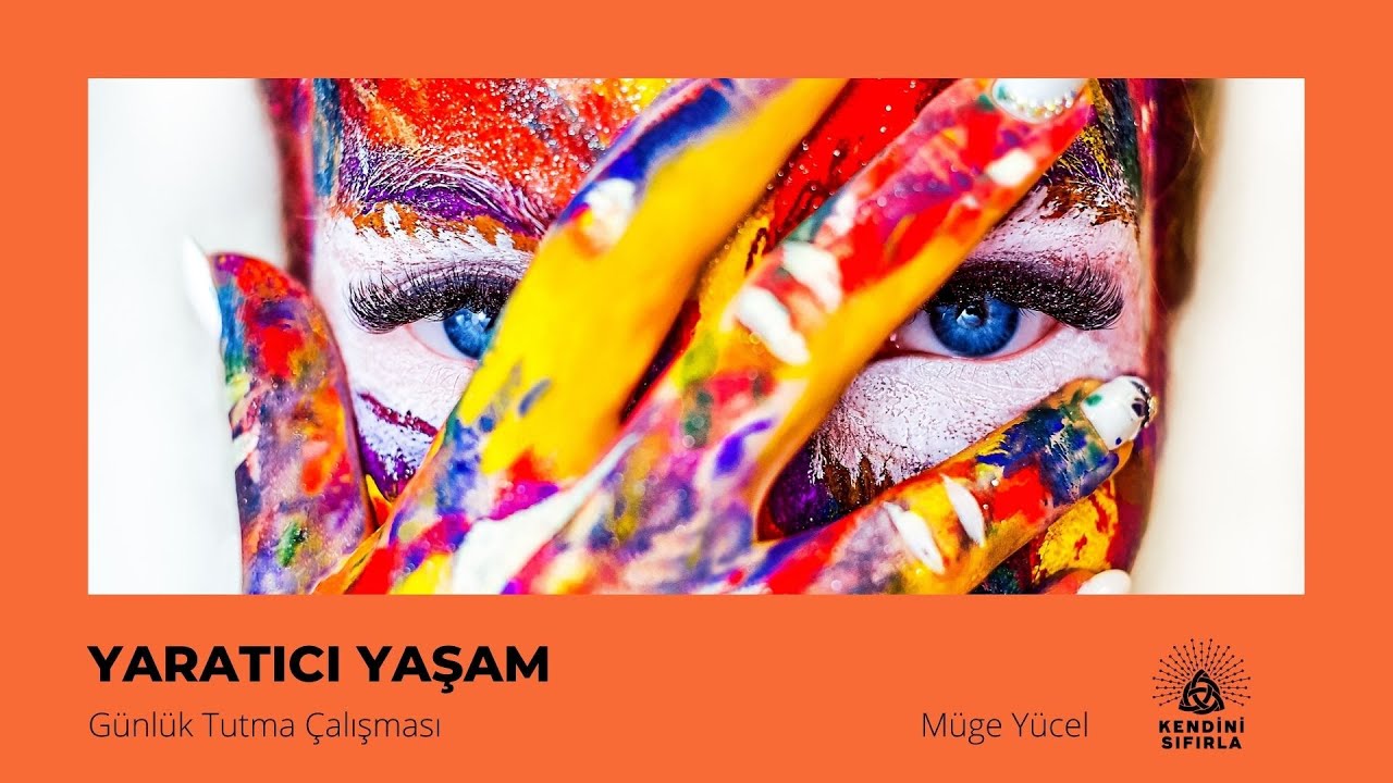 Yaratıcı Yaşam- Günlük Tutmanın 9. Alanı