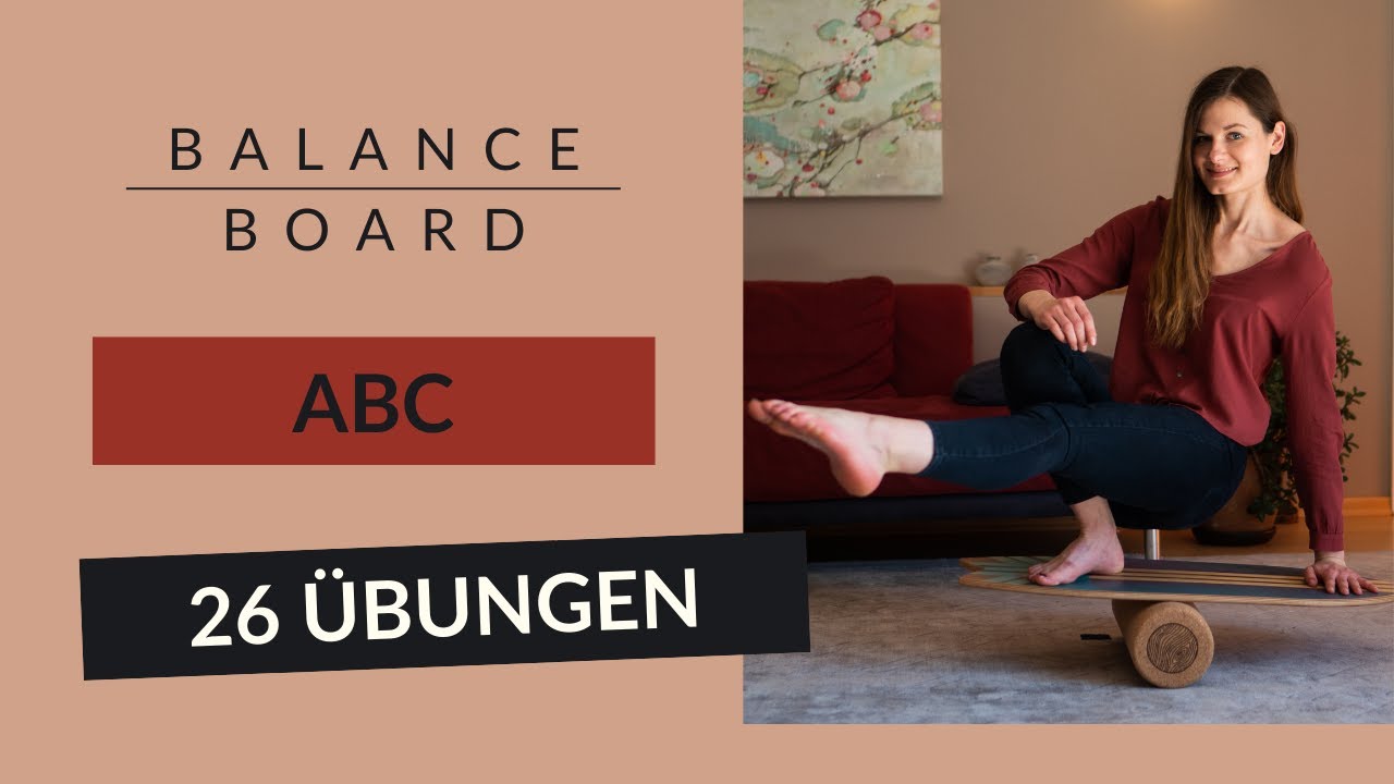 Balance Board Übungen von A bis Z