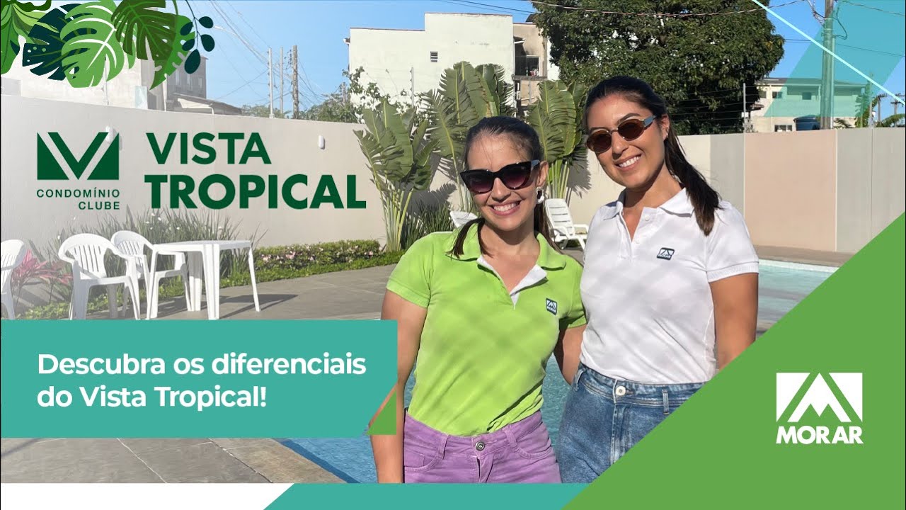 VISTA TROPICAL - MORAR NA REGIÃO DE JARDIM DE TROPICAL