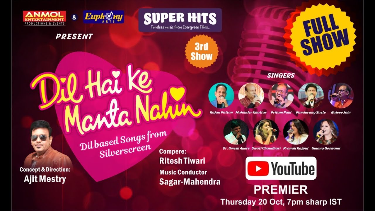 "DIL HAI KE MANTA NAHI" I Full Show I Anmol Talent Club I Dil based songs from Films