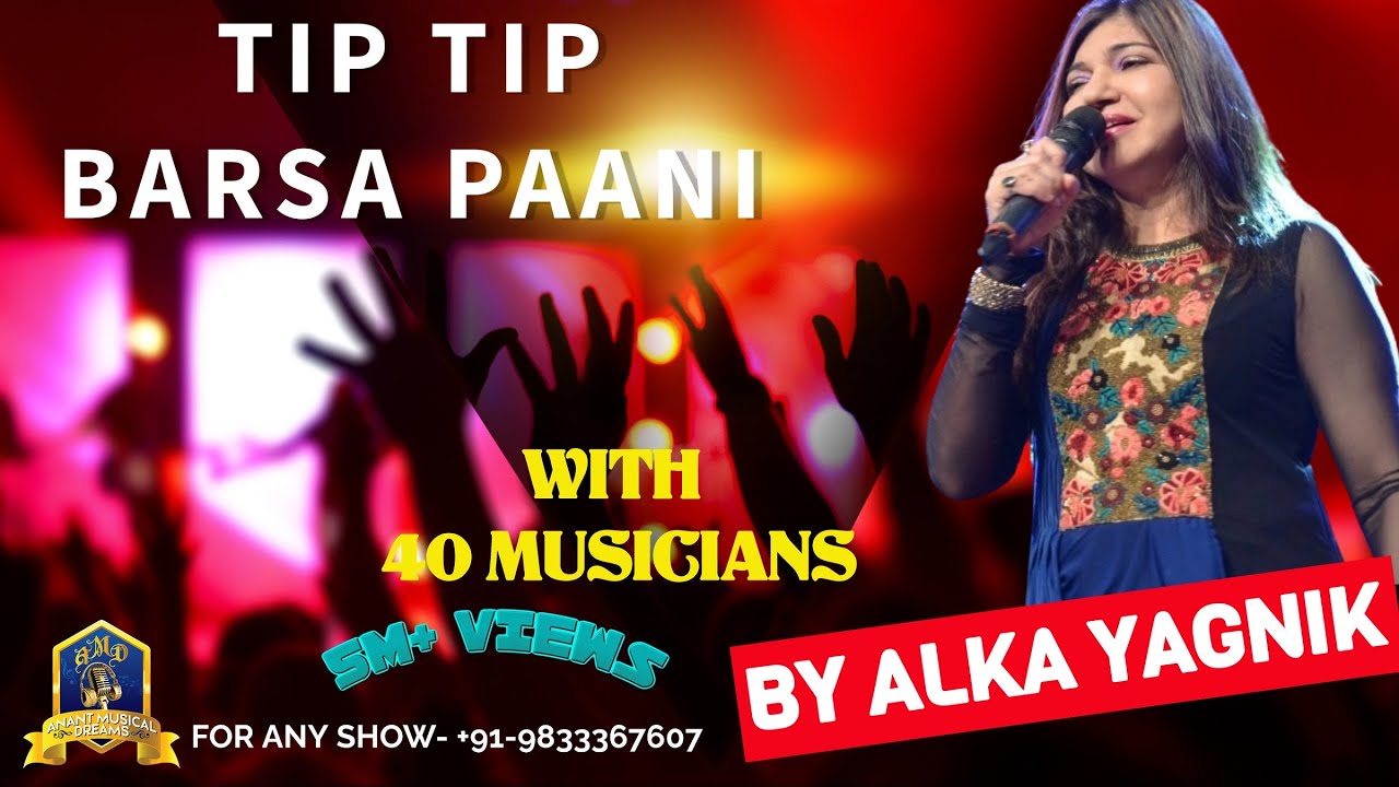 Tip Tip Barsa Paani I Alka Yagnik Live I 40 Musicians I VIju Shah I Mohra I Akshay Kumar,  Raveena T